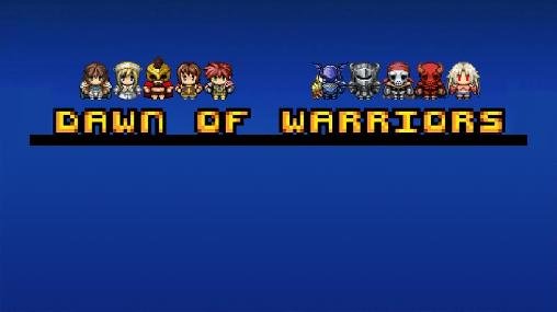 download Dawn of warriors apk